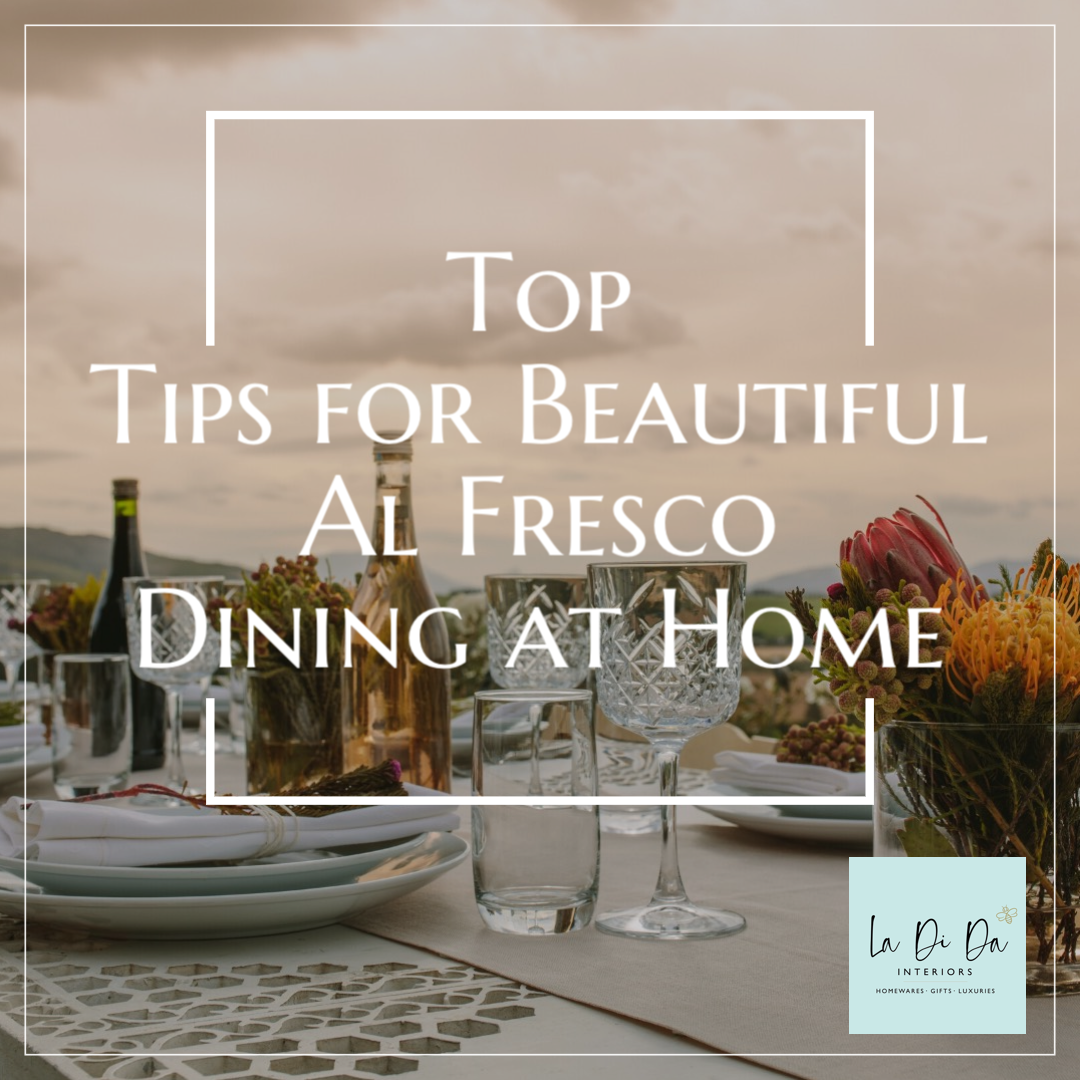 Top Tips for Beautiful Al Fresco Dining at Home