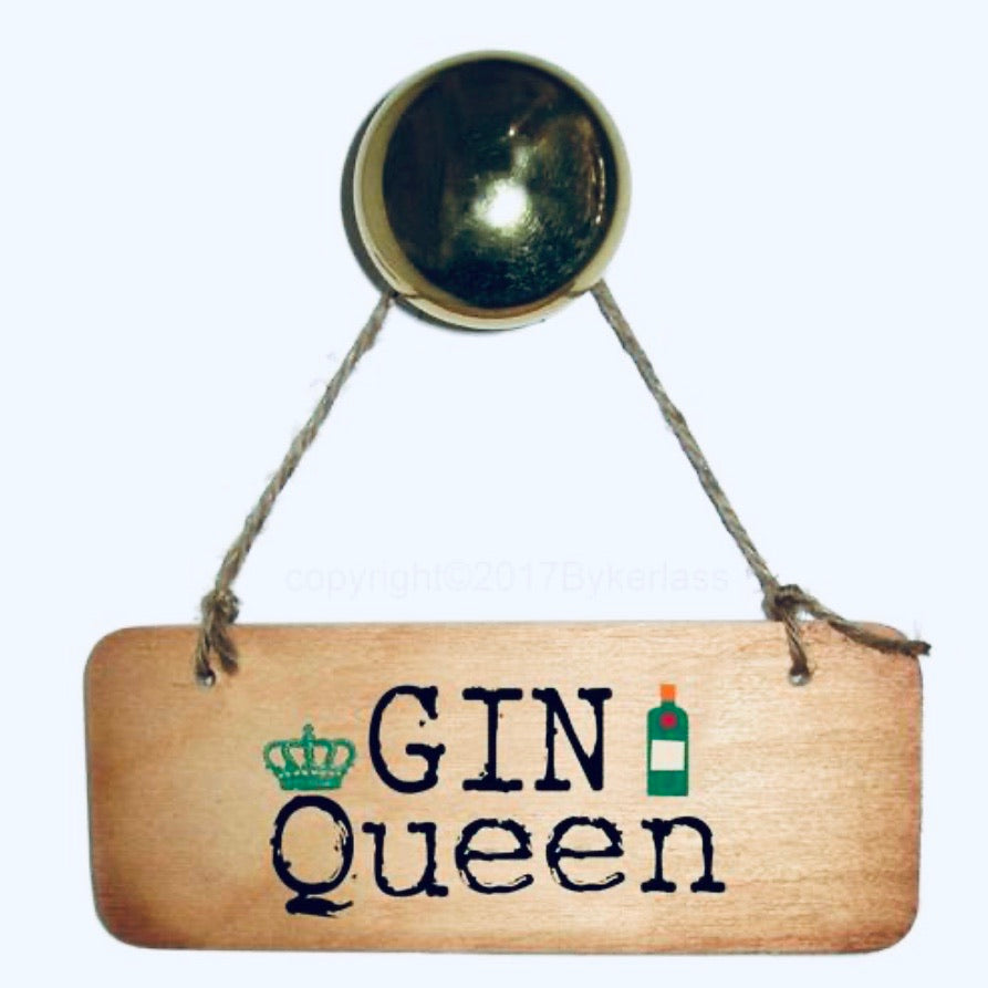 Gin Queen sign